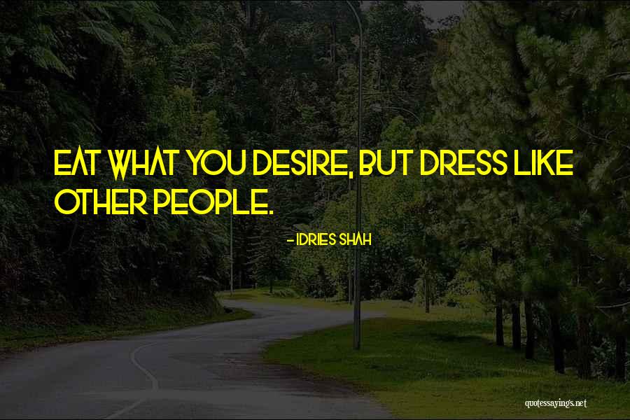 Propertied Quotes By Idries Shah Propertied Quotes By Idries Shah