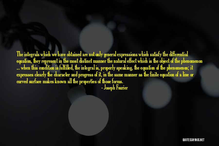 Properties For Math Quotes By Joseph Fourier Properties For Math Quotes By Joseph Fourier