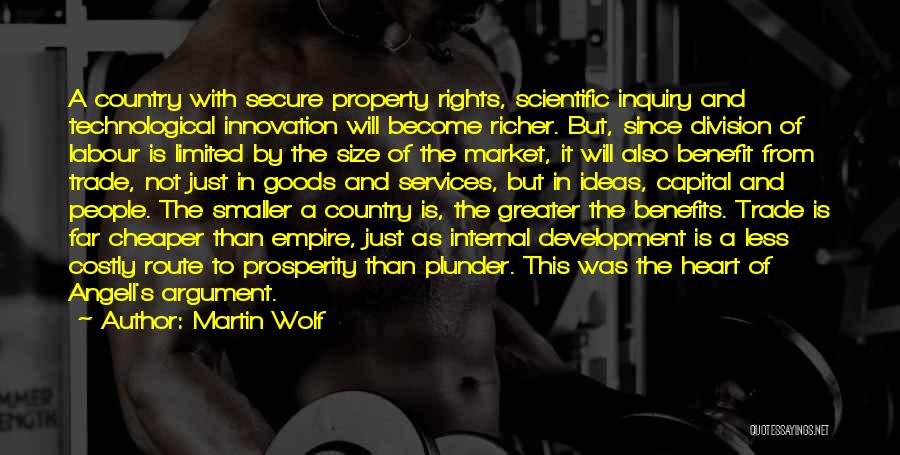 Property Development Quotes By Martin Wolf