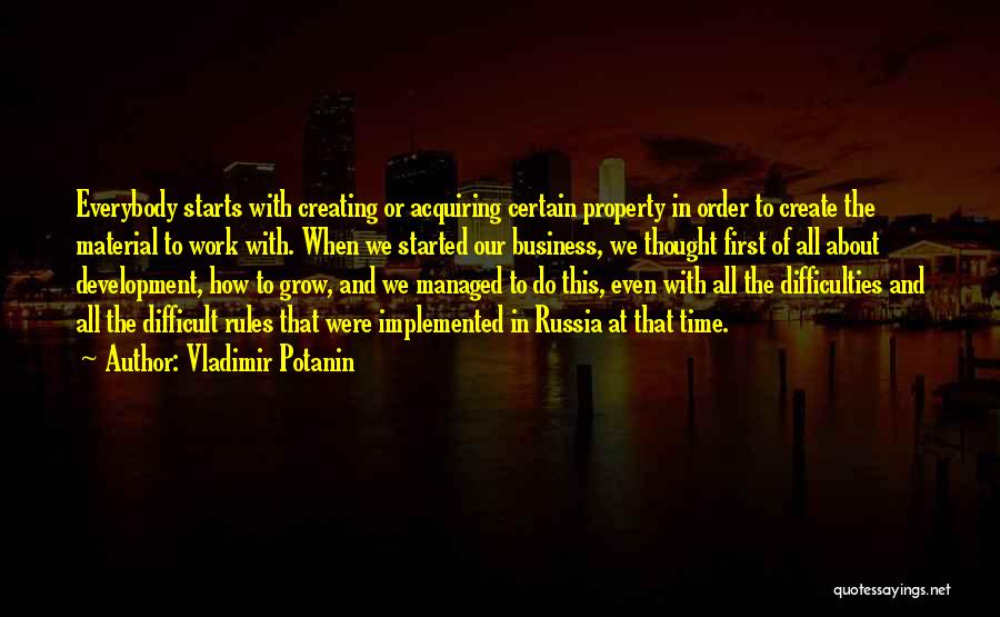 Property Development Quotes By Vladimir Potanin