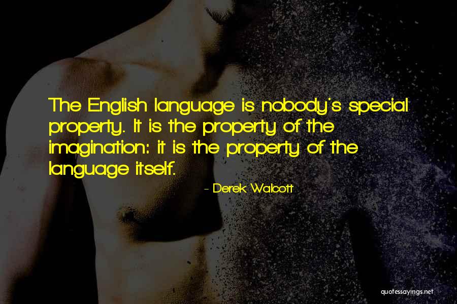 Property Quotes By Derek Walcott