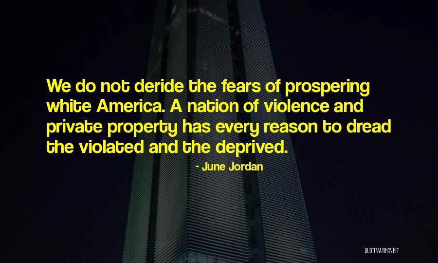 Property Quotes By June Jordan