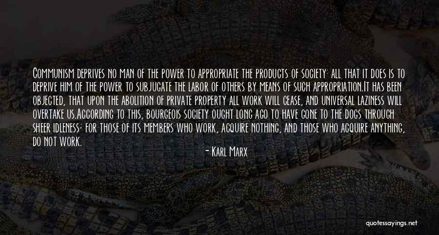 Property Quotes By Karl Marx