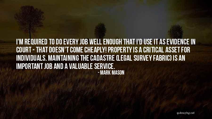 Property Survey Quotes By Mark Mason Property Survey Quotes By Mark Mason