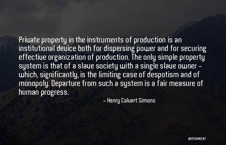 Property System Quotes By Henry Calvert Simons Property System Quotes By Henry Calvert Simons