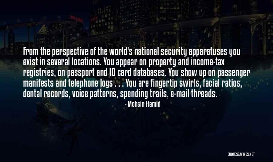 Property You Quotes By Mohsin Hamid Property You Quotes By Mohsin Hamid