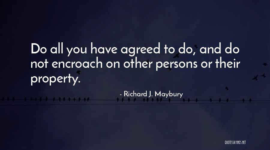 Property You Quotes By Richard J. Maybury Property You Quotes By Richard J. Maybury