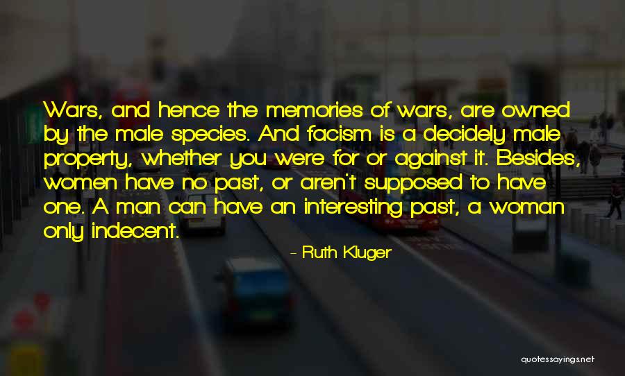 Property You Quotes By Ruth Kluger Property You Quotes By Ruth Kluger