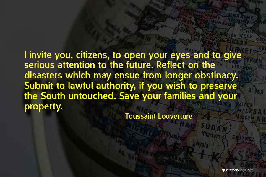 Property You Quotes By Toussaint Louverture Property You Quotes By Toussaint Louverture
