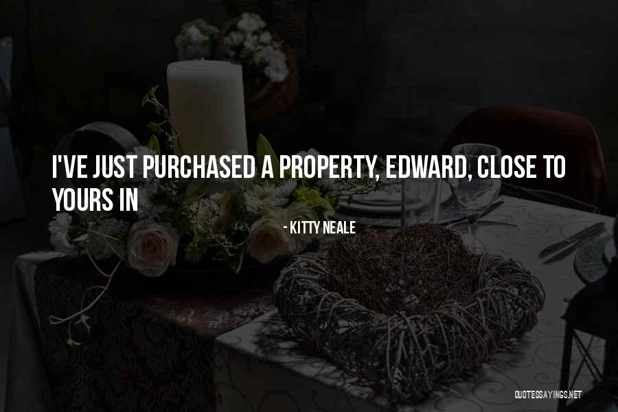 Property Yours Quotes By Kitty Neale Property Yours Quotes By Kitty Neale
