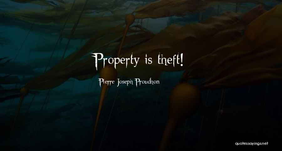 Property Yours Quotes By Pierre-Joseph Proudhon Property Yours Quotes By Pierre-Joseph Proudhon