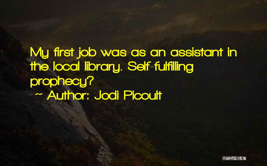 Prophecy Quotes By Jodi Picoult