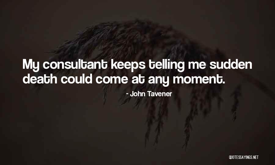 Prophesying Women Quotes By John Tavener Prophesying Women Quotes By John Tavener