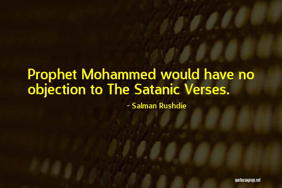 Prophet Mohammed Quotes By Salman Rushdie Prophet Mohammed Quotes By Salman Rushdie