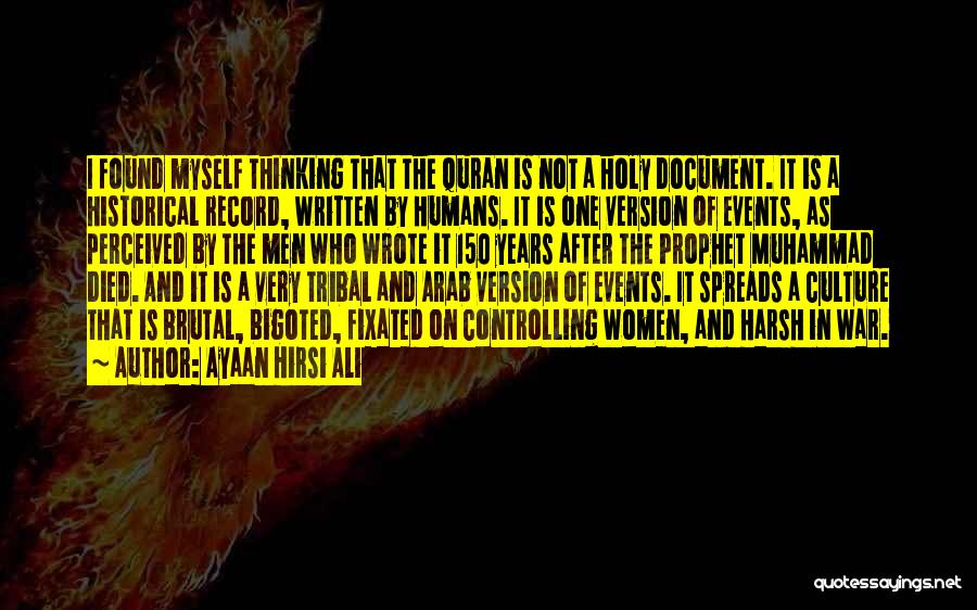 Prophet Muhammad In Quran Quotes By Ayaan Hirsi Ali