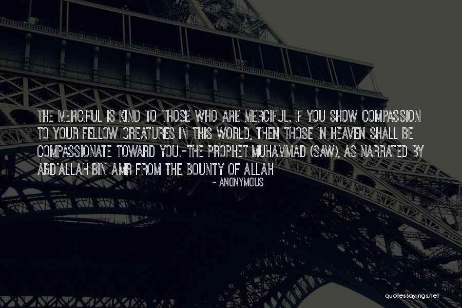 Prophet Muhammad Saw Quotes By Anonymous Prophet Muhammad Saw Quotes By Anonymous