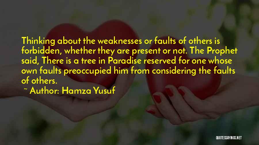 Prophet Quotes By Hamza Yusuf