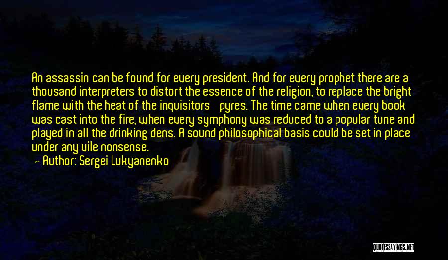 Prophet Quotes By Sergei Lukyanenko