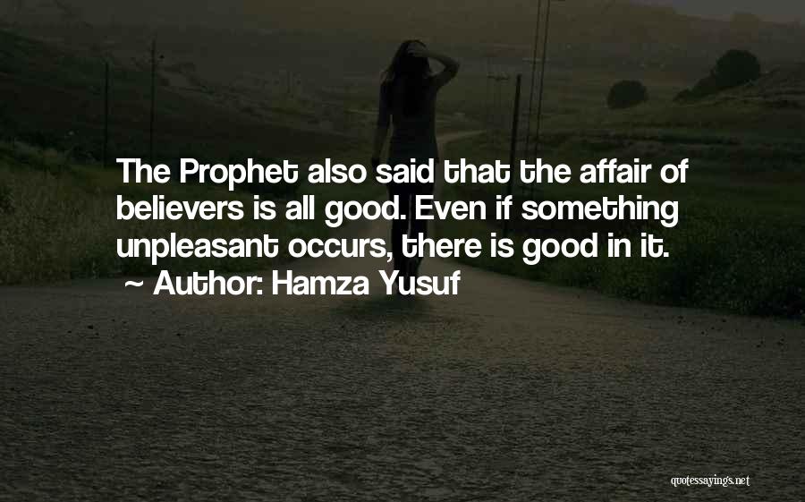 Prophet Yusuf Quotes By Hamza Yusuf