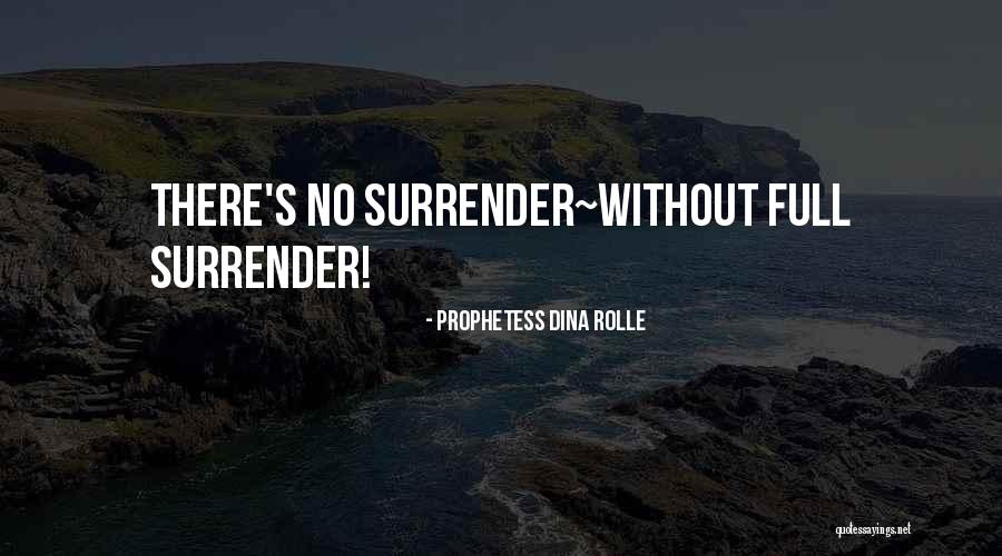Prophetess Dina Rolle Quotes 1343631 Prophetess Dina Rolle Quotes 1343631