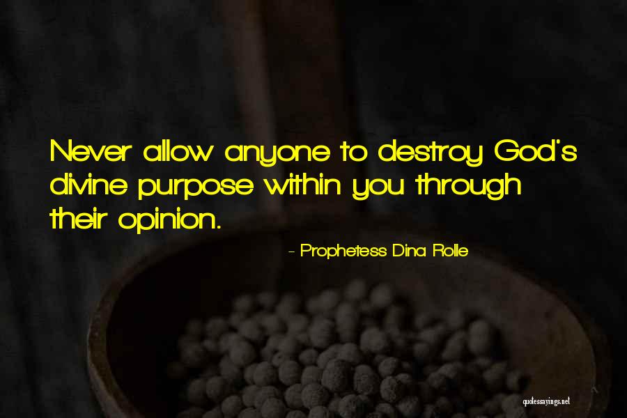 Prophetess Dina Rolle Quotes 2145430 Prophetess Dina Rolle Quotes 2145430