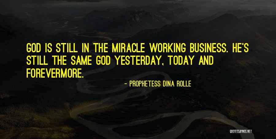 Prophetess Dina Rolle Quotes 257354 Prophetess Dina Rolle Quotes 257354