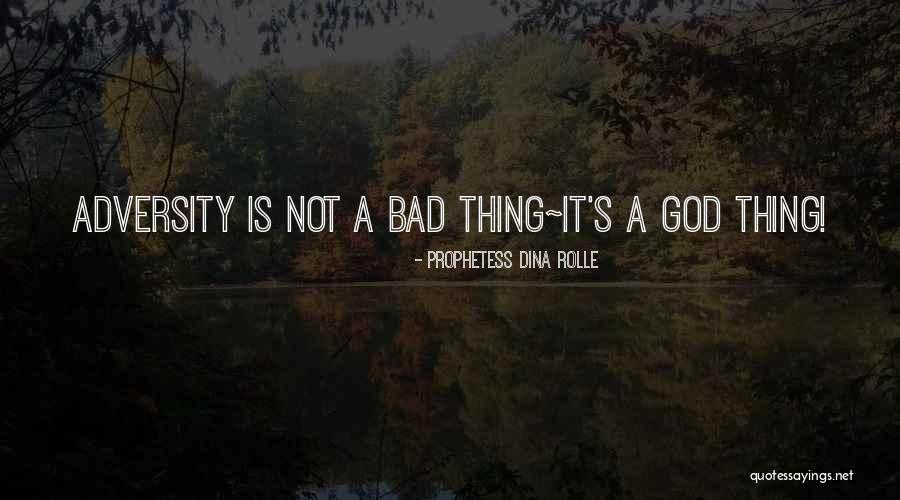 Prophetess Dina Rolle Quotes 413381 Prophetess Dina Rolle Quotes 413381