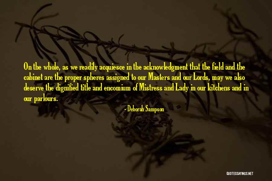 Prophetesse Quotes By Deborah Sampson Prophetesse Quotes By Deborah Sampson