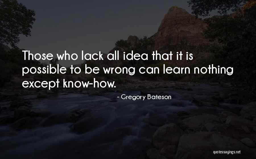 Prophetesse Quotes By Gregory Bateson Prophetesse Quotes By Gregory Bateson