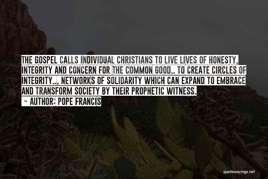 Prophetic Christian Quotes By Pope Francis