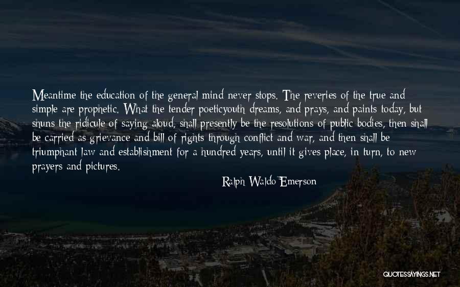 Prophetic Prayer Quotes By Ralph Waldo Emerson