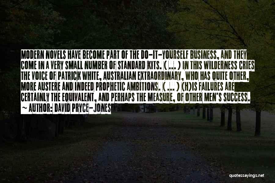 Prophetic Quotes By David Pryce-Jones