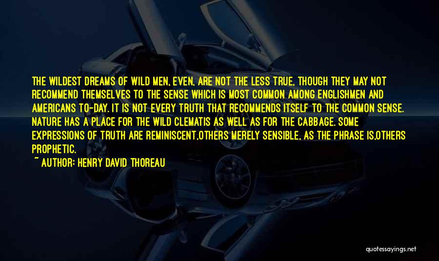 Prophetic Quotes By Henry David Thoreau