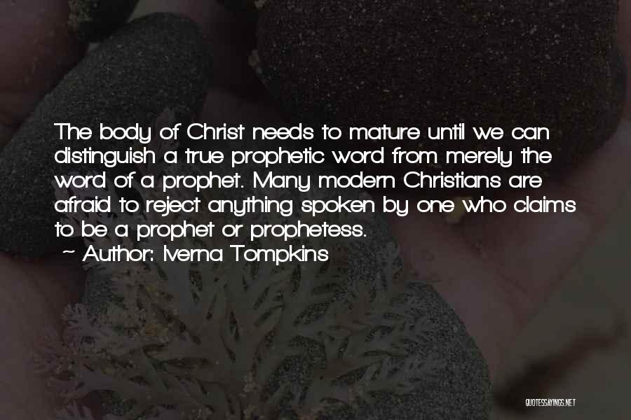 Prophetic Quotes By Iverna Tompkins