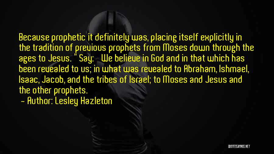 Prophetic Quotes By Lesley Hazleton