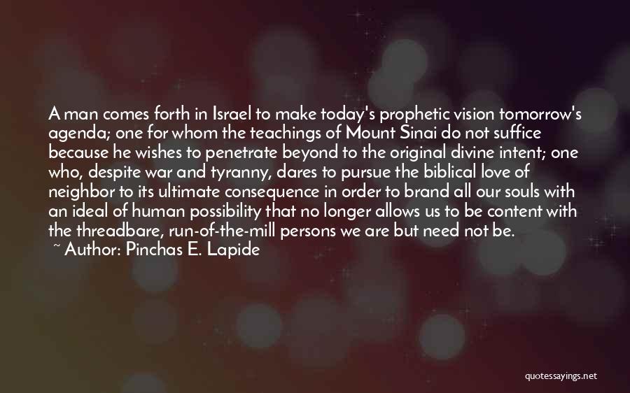 Prophetic Quotes By Pinchas E. Lapide