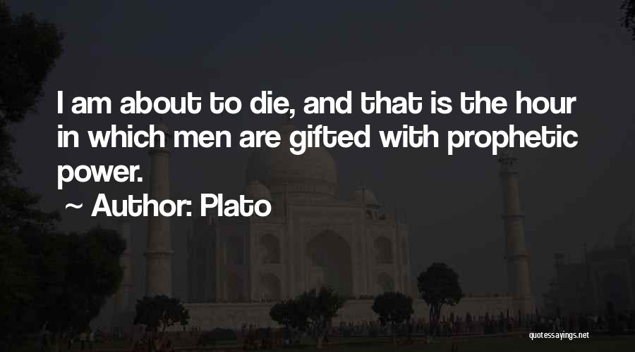 Prophetic Quotes By Plato