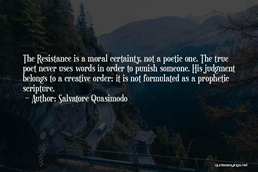 Prophetic Quotes By Salvatore Quasimodo