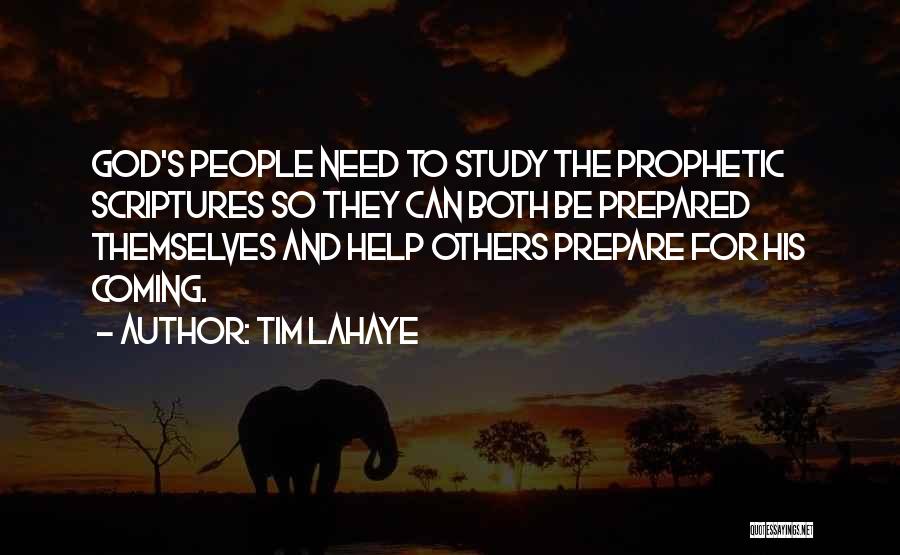 Prophetic Quotes By Tim LaHaye