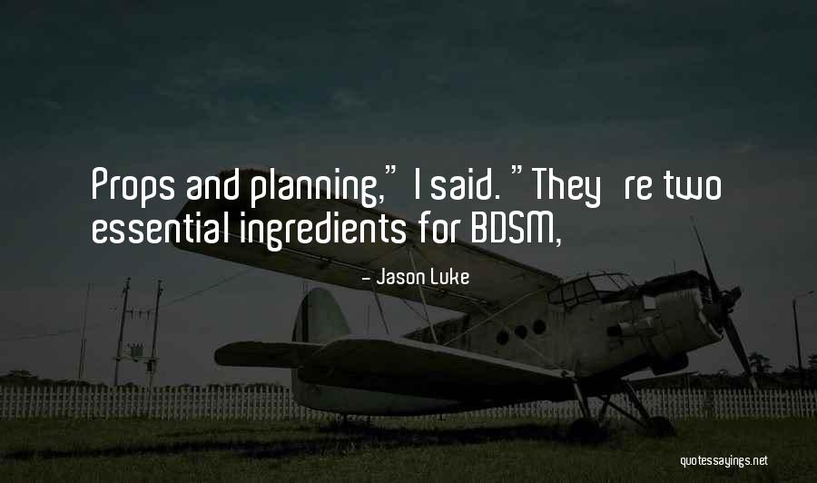 Prophetically Pronunciation Quotes By Jason Luke Prophetically Pronunciation Quotes By Jason Luke