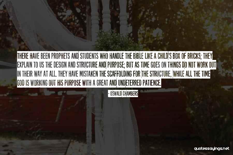 Prophets In The Bible Quotes By Oswald Chambers