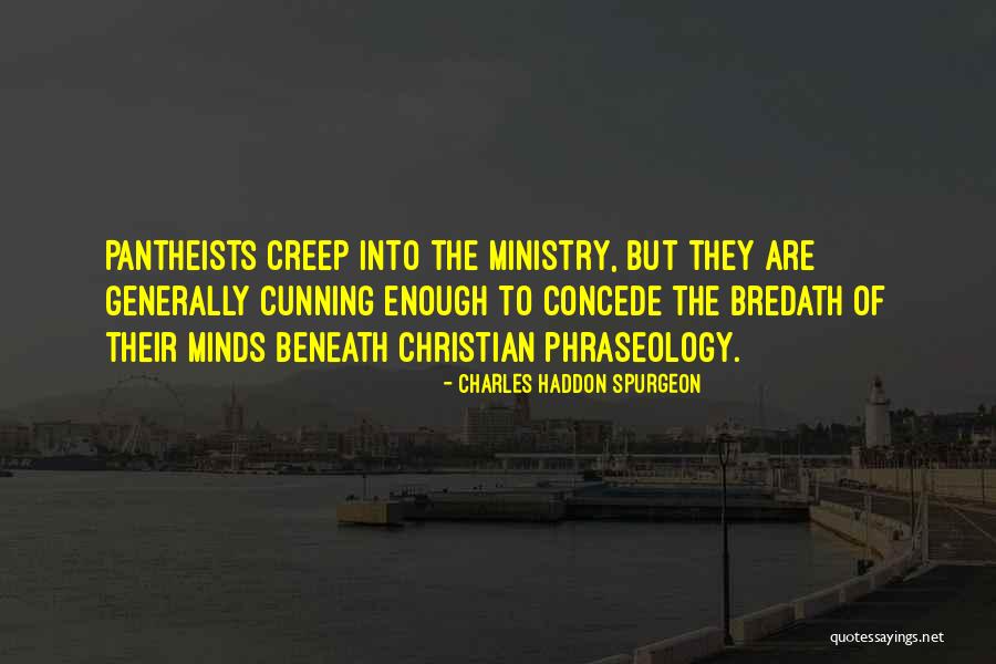 Prophets Quotes By Charles Haddon Spurgeon