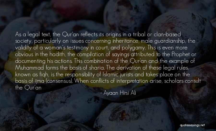 Prophet's Sayings Quotes By Ayaan Hirsi Ali Prophet's Sayings Quotes By Ayaan Hirsi Ali