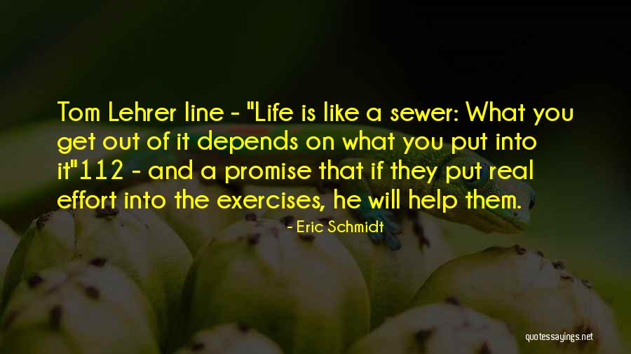 Prophylactic Antibiotics Quotes By Eric Schmidt Prophylactic Antibiotics Quotes By Eric Schmidt