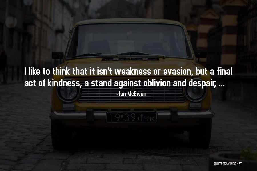 Prophylaxis Paste Quotes By Ian McEwan Prophylaxis Paste Quotes By Ian McEwan