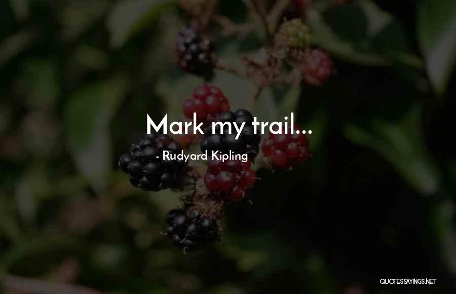 Propias Y Quotes By Rudyard Kipling Propias Y Quotes By Rudyard Kipling
