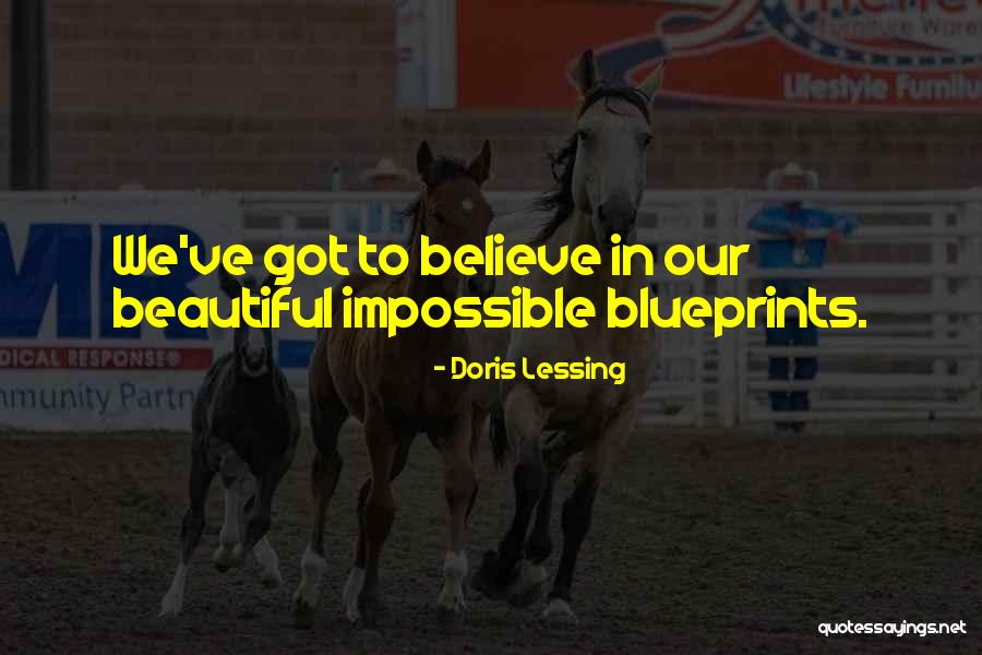 Propinquity Pronunciation Quotes By Doris Lessing Propinquity Pronunciation Quotes By Doris Lessing