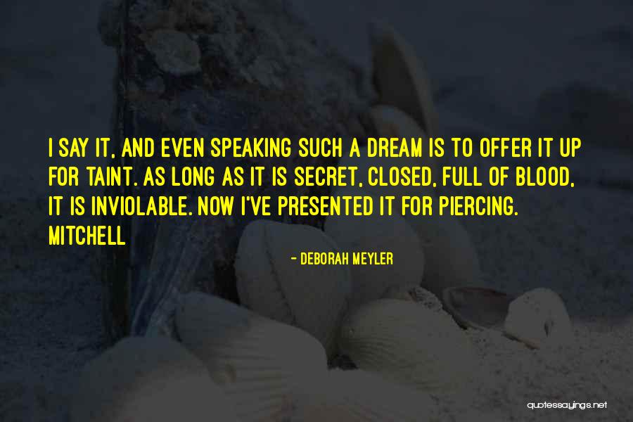 Propitiatingly Pronunciation Quotes By Deborah Meyler Propitiatingly Pronunciation Quotes By Deborah Meyler
