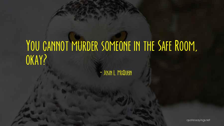 Propitiatingly Pronunciation Quotes By Josin L. McQuein Propitiatingly Pronunciation Quotes By Josin L. McQuein