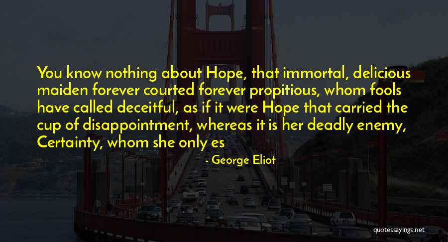 Propitious Quotes By George Eliot Propitious Quotes By George Eliot